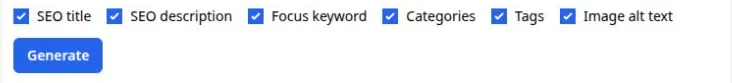 Selected AI fields: SEO title, SEO description, focus keyword, categories, tags, and image alt text, above the Generate button