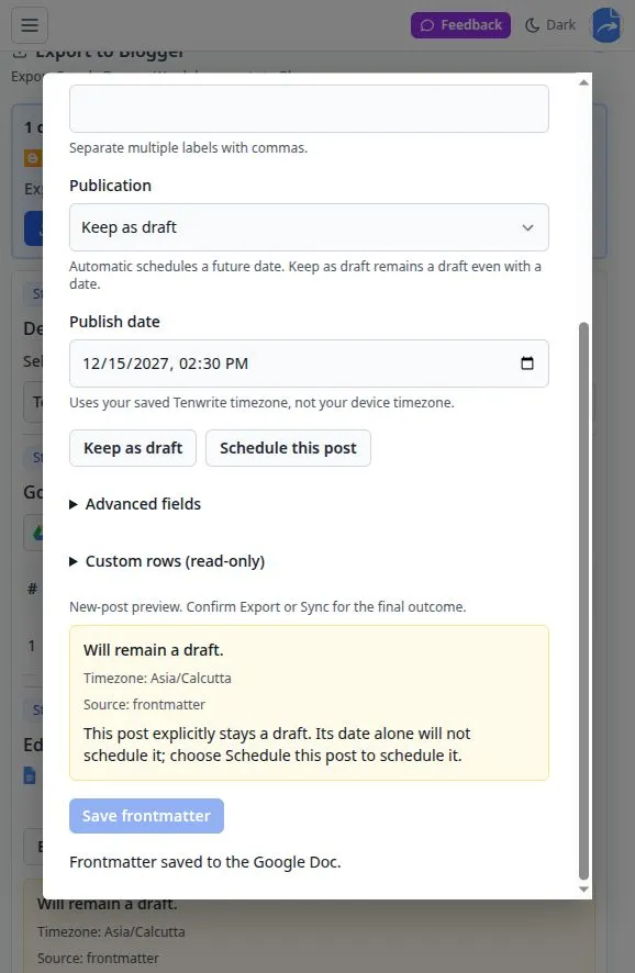 Blogger frontmatter editor explaining that an explicit draft stays a draft even with a date