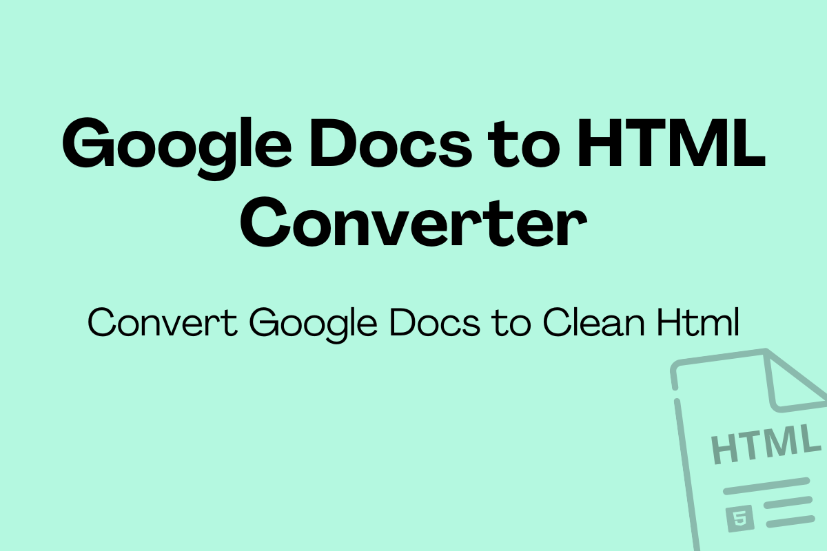 Google Docs to Html Converter Graphics