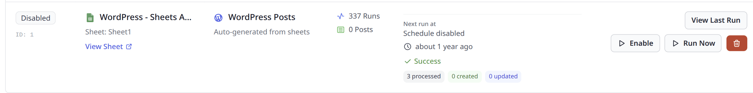 A saved Sheets automation showing its spreadsheet, destination, disabled schedule and processing status