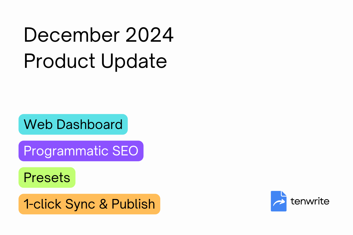 December 2024 Update: Programmatic SEO, Web Dashboard and more